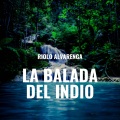 La Balada Del Indio