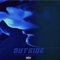 Outside (feat. Nasty C & Tellaman)(Explicit)