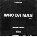 Who Da Man (Explicit)