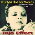 Jojo Effect、Billie Holiday - It's Too Hot for Words