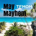 Jamz、TFMOM - May Mayhem