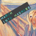TFMOM - March Into Madness