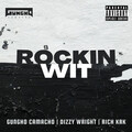 Rockin Wit (Explicit)