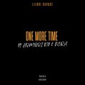 Lilboi Savage、Homboi 031、Nera - One More Time (feat. Homboi 031 & Nera)(Explicit)