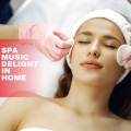 Spa Music Delight in Home