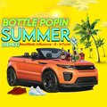 NeuMedz Influence、InTurm - BOTTLE POPIN SUMMER (Remix)