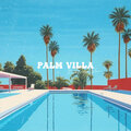 Strehlow、TyLuv.、Nicola Rizzo - Palm villa