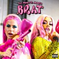 Brat (feat. Latto)(Explicit)