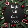 Jingle Bell Rock 2022