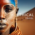 Ethical Travel (15 Powerful African Rhythms, Meditation & Mindfulness)