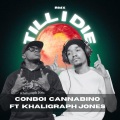 Till I Die (feat. Khaligraph Jones)(RMX|Explicit)