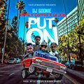 Put On (feat. Gi Joe Omg, TeeFlii & ConradFrmDaaves) [Explicit]