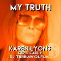 Karen Lyons、Carl H、CKP - My Truth