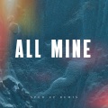 Xanemusic - All Mine (Sped Up)(Remix)