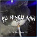 EKA DK - JUNGLE DUTCH UE NINDU MIN