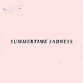 Summertime Sadness