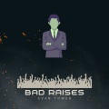 Bad Raises