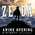 The Legend of Zelda Anime Opening (TV Size)