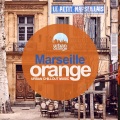 Marseille Orange: Urban Chillout Music