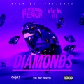 Diamonds (feat. 21 Promo Pengii & Rich Boy)(Explicit)