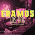 ÉRAMOS LOS DOS (feat. Arca & Kraneo)(Explicit)