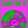 Vinayak A - What's Stoppin' You?