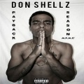 Don Shellz、The Verse - Right Now (Explicit)