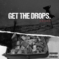 elijah who - Get The Drops (Explicit)