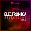 Electronica Selections, Vol. 11