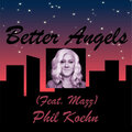 mazz、Phil Koehn - Better Angels