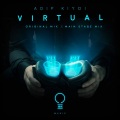 Adip Kiyoi - Virtual (Main Stage Mix)
