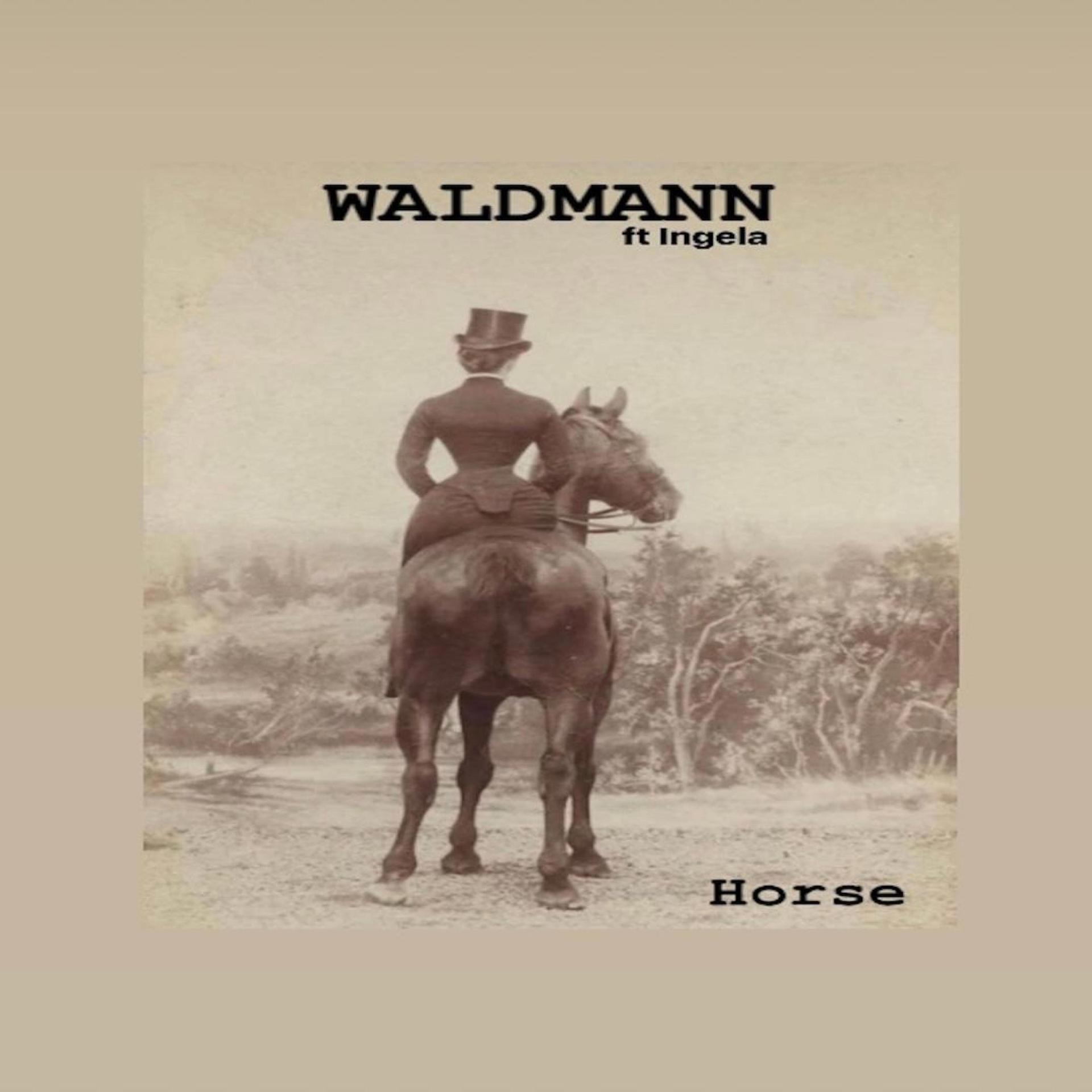 Der Waldmann、Ingela - Horse (feat. INGELA)