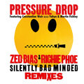 pressure drop、Richie Phoe - Silently Bad Minded