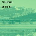 Emilio Mr - Envenenar