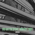 Krossy Boi - Go Getta (Explicit)