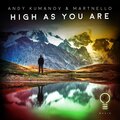 Andy Kumanov、Martnello - High As You Are