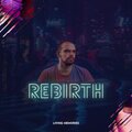 REBIRTH