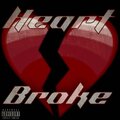HeartBroke (Explicit)
