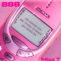 Miss T - 888