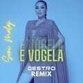 Destro、Soni Malaj - E Vogela (Soni Malaj Remix)