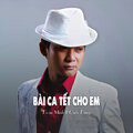 Bài Ca Tết Cho Em (Ytmix)