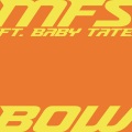 Bow (feat. Baby Tate)(Explicit)