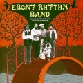 Ebony Rhythm Band - *** Ain't Cool