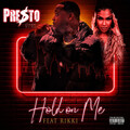 Hold on Me (Explicit)