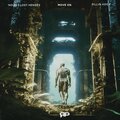 NOIXES、Lost Heroes、Dillin Hoox、Angel Gonzalez - Move On (Explicit)