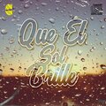 DjRoutMan、Redeyes - Que El Sol Brille (feat. REDEYES)
