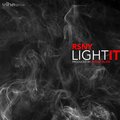 Dennis Blaze - Light It