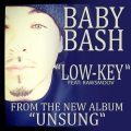 Baby Bash - Low-Key (feat. Raw Smoov)(Acapella)