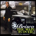 Brisco、DJ Obscene、DJ Kronik - I'm Back (Explicit)