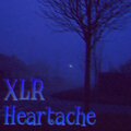 XLR - Heartache